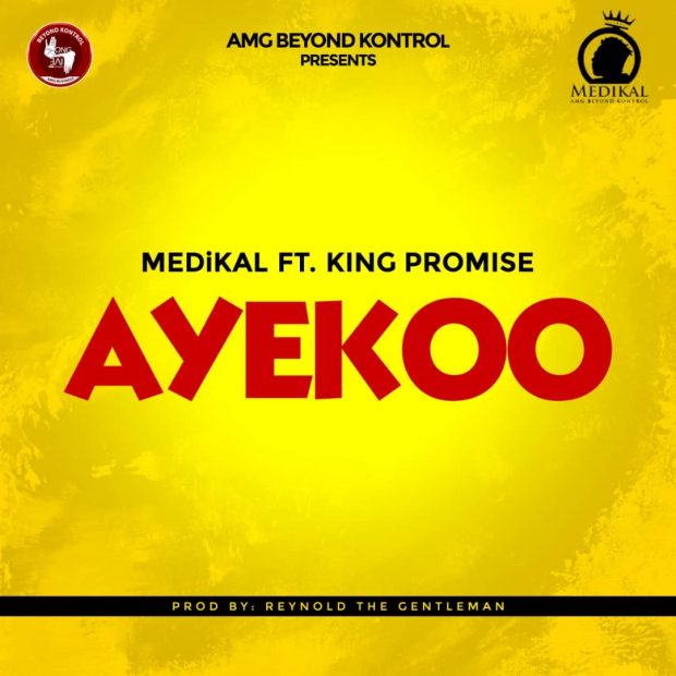 Medikal ft. King Promise - Ayekoo
