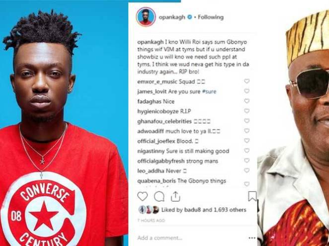 The industry still needs Willie Roi alive – Opanka