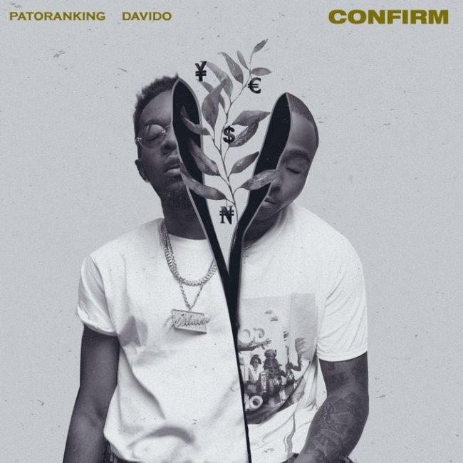 Patoranking ft. Davido - Confirm