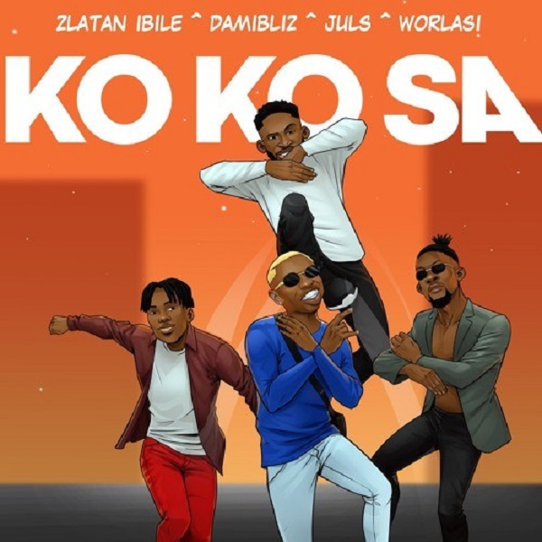 Zlatan Ibile ft. Worlasi X Dambliz - Ko ko Sa Prod. By Juls