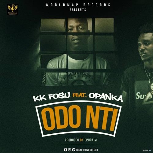 KK Fosu ft. Opanka - Odo Nti
