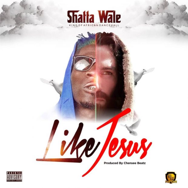 Shatta Wale - Like Jesus Prod. By Cheenese Beatz
