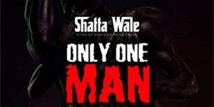 Self acclaimed King of African Dancehall Shatta Wale has a new one out which is tagged Only One Man.