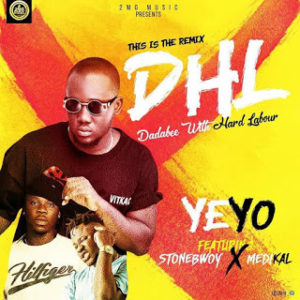 The Tema based budding artist Yeyo outdoors the remix to his Afrobeats song Dadabee with hard labour featuring stonebwoy and Medikal.
