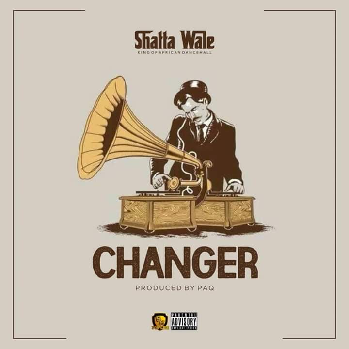 Shatta Wale - Changer (Prod. By Paq)