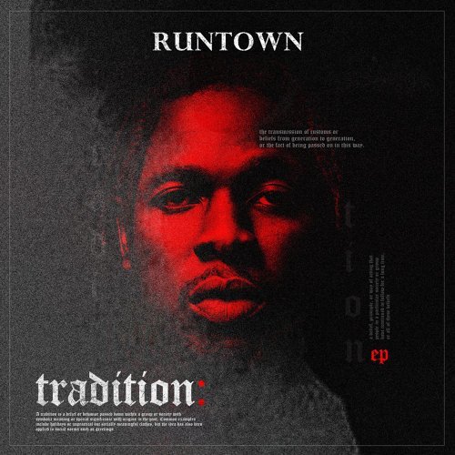 New Music: Runtown  - Tradition Album