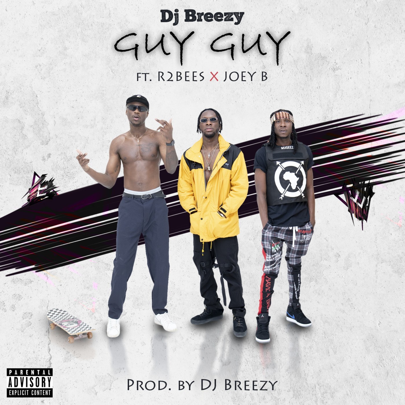 DJ Breezy Ft. Mugeez X Joey B - Guy Guy