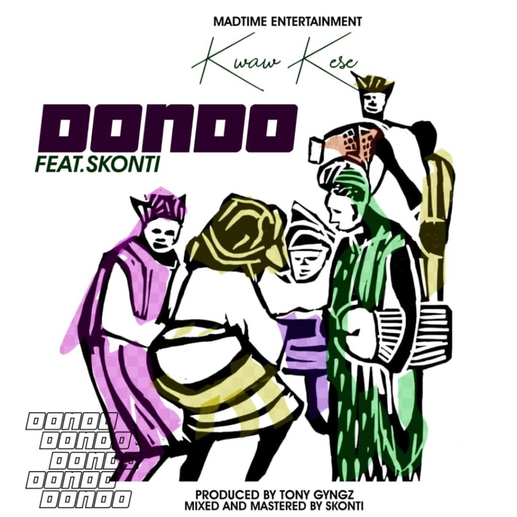 Kwaw Kese ft. Skonti - Dondo (Prod. By Gyngz)