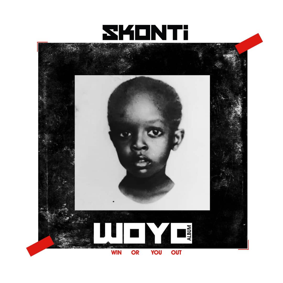 New Album: Skonti - WOYO (Win Or You Out)