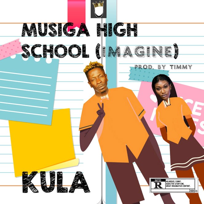 Kula - MUSIGA High School Imagine (Prod. By Timmy)
