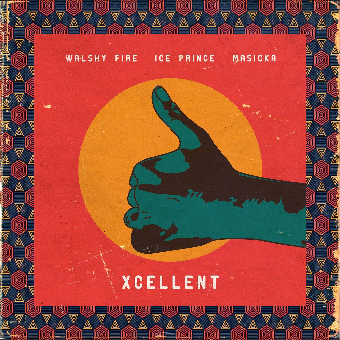 Ice Prince ft. Walshy Fire X Masicka - Xcellent