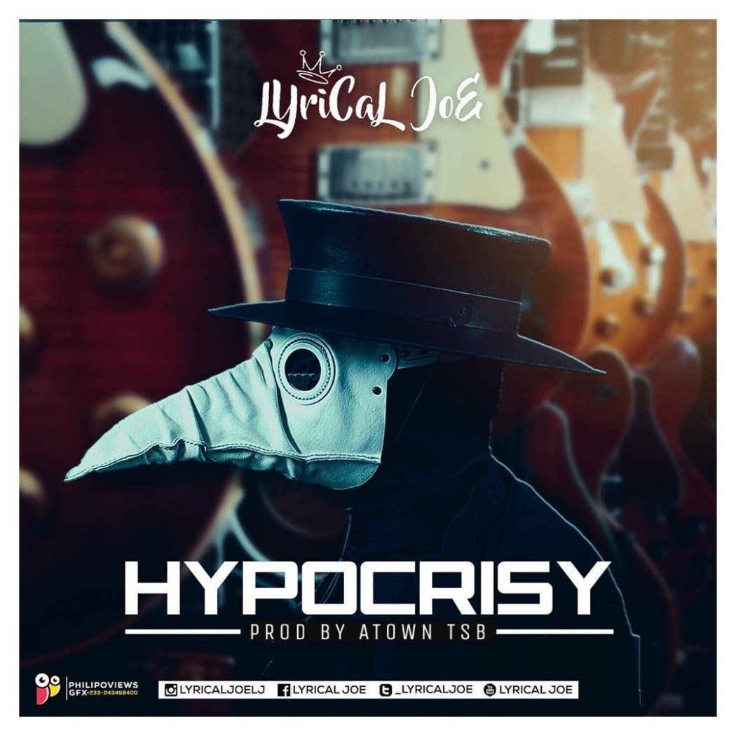 Lyrical Joe (LJ) - Hypocrisy (Prod. By A town TSB)