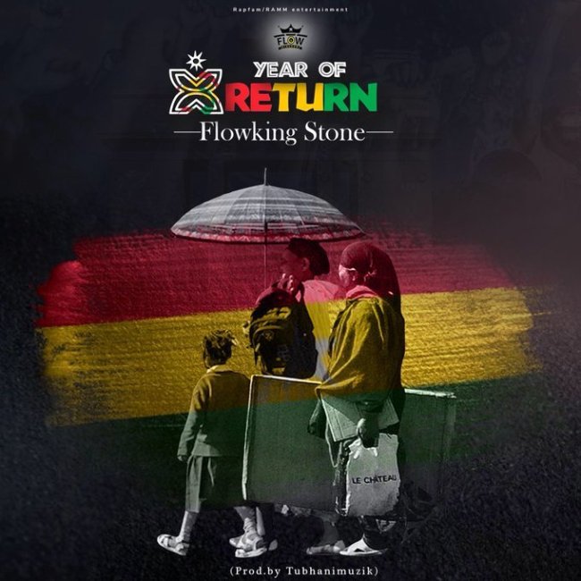 Flowking Stone - Year Of Return (Prod. By Tuhbani Muzick)