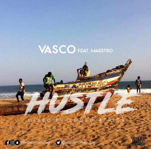 Download: Vasco - Hustle ft Maestro
