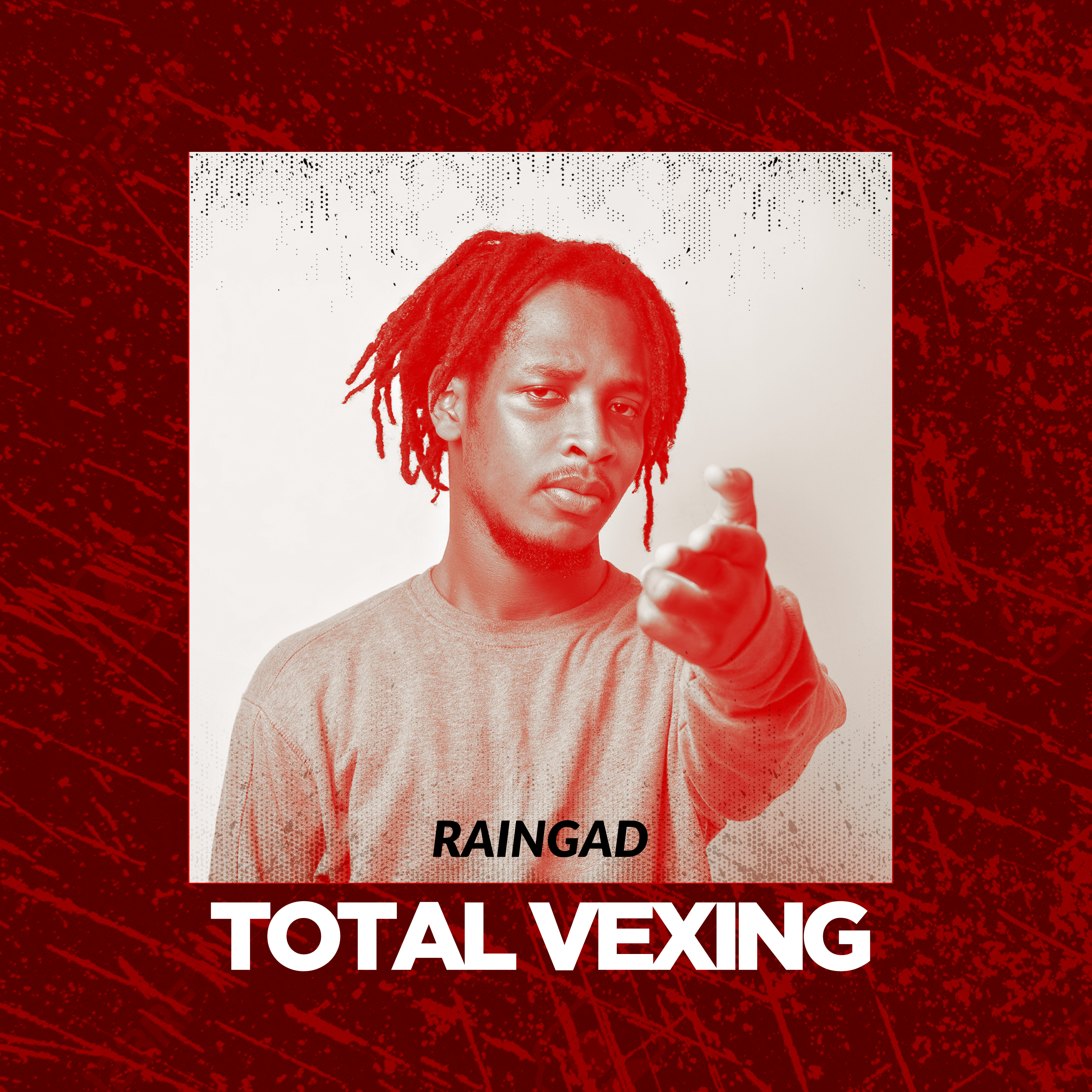 New Release: Raingad - Total Vexing (off Higher Grounds EP)