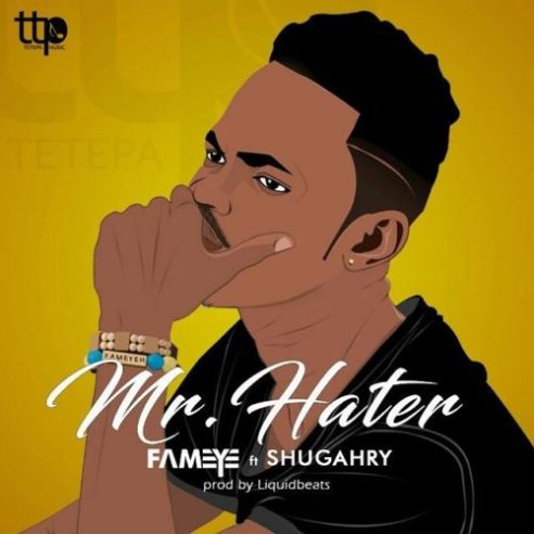Fameye ft. Shugry - Mr Hater (Prod. By Liquidbeats)