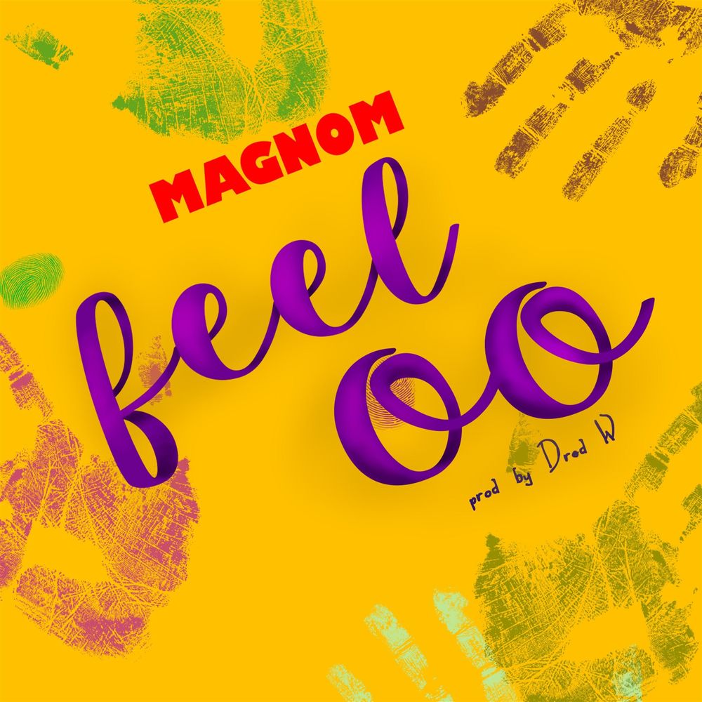 Magnom – Feeloo (Prod. by DredW)