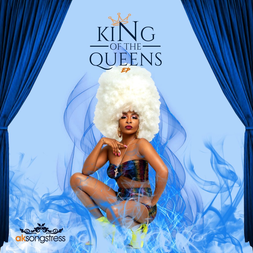 AK Sonsgtress Drops Tracklist For “King Of The Queens"