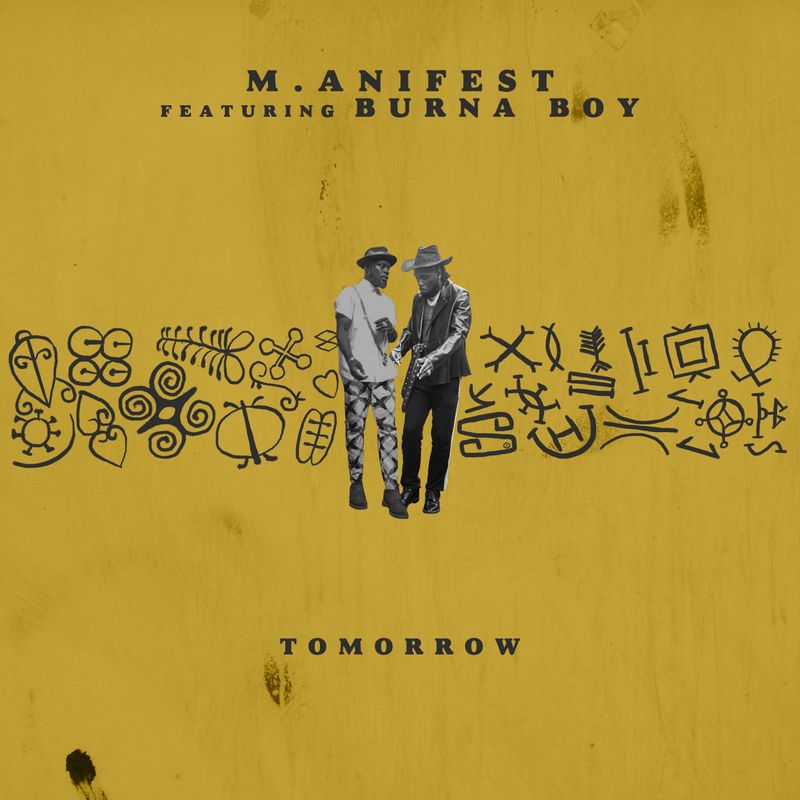 M.anifest ft. Burna Boy - Tomorrow