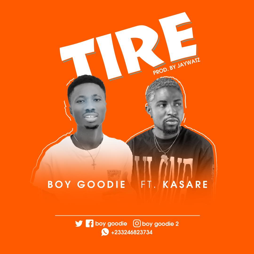 Boy Goodie ft. kasare - Tire (Prod. By Jaywatz)