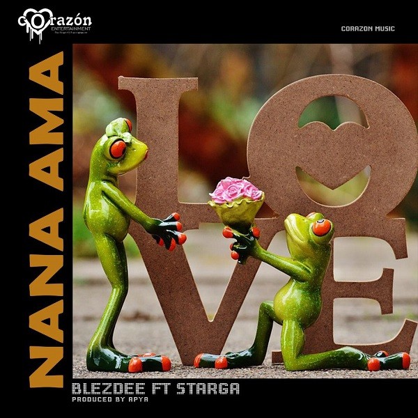 BlezDee ft. Starga - Nana Ama
