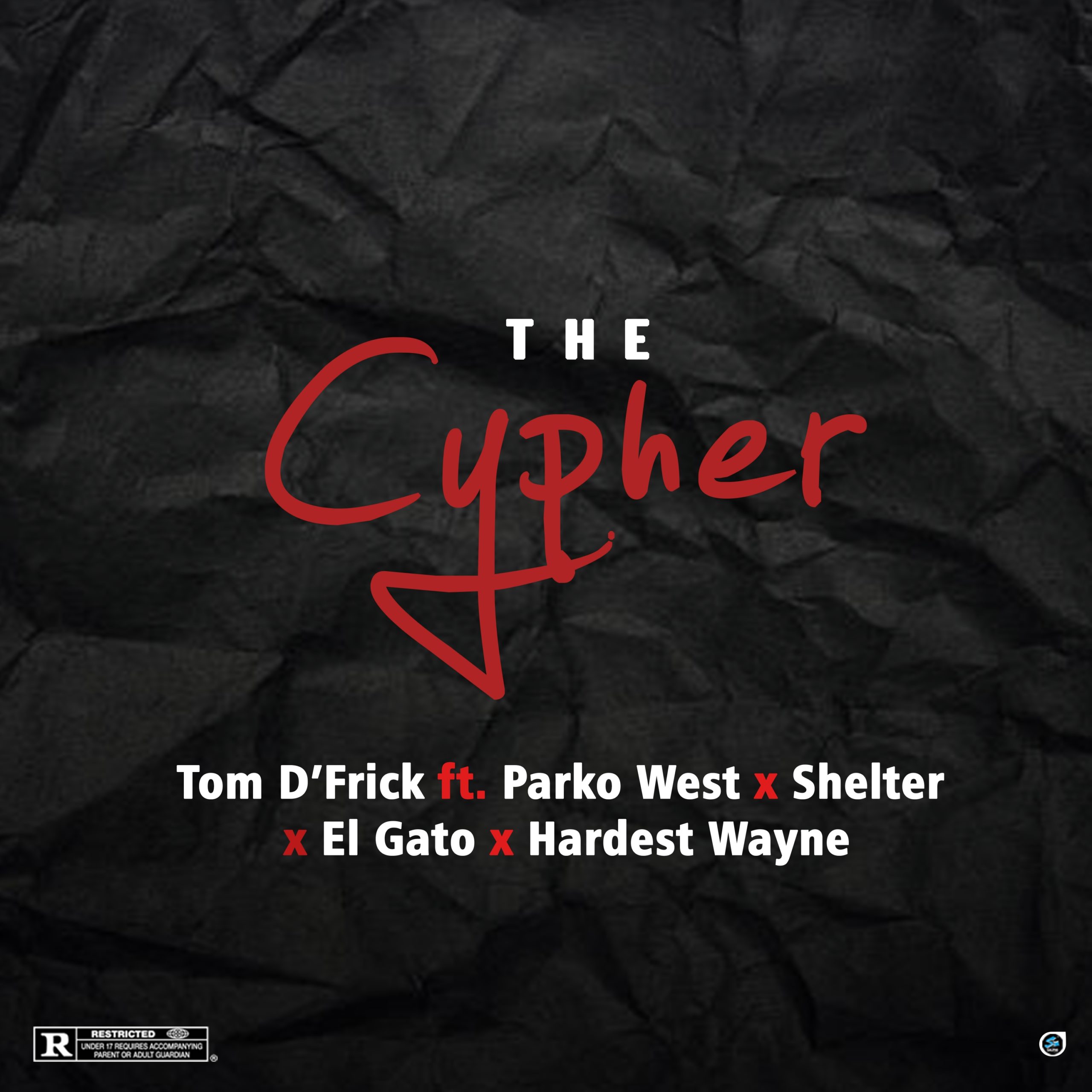 Tom D'Frick ft. Parko West x Shelter x El Gato - The Cypher