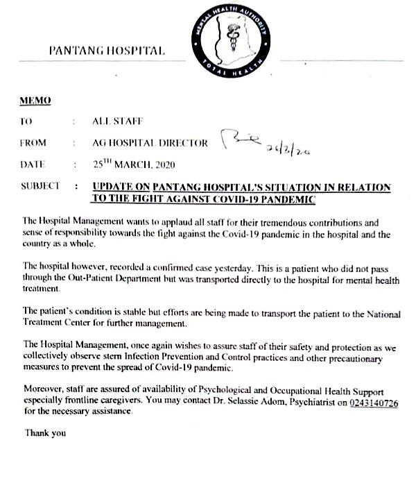 The Management of the Mental Hospital in Pantang, has announced to the public through a letter/statement that, the hospital has confirmed a case of the novel coronavirus or COVID-19.