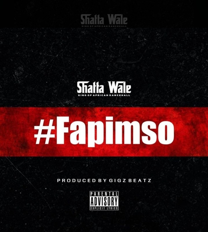 Shatta Wale - Fapimso (Produced By Gigz Beatz)