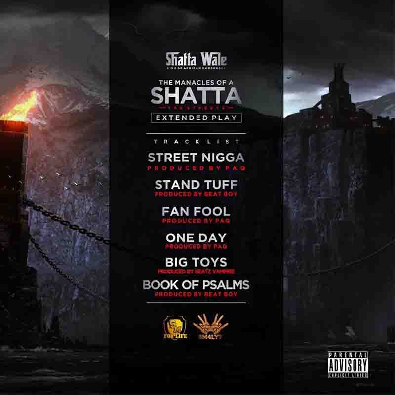 Shatta Wale - The Manacles Of A Shatta EP