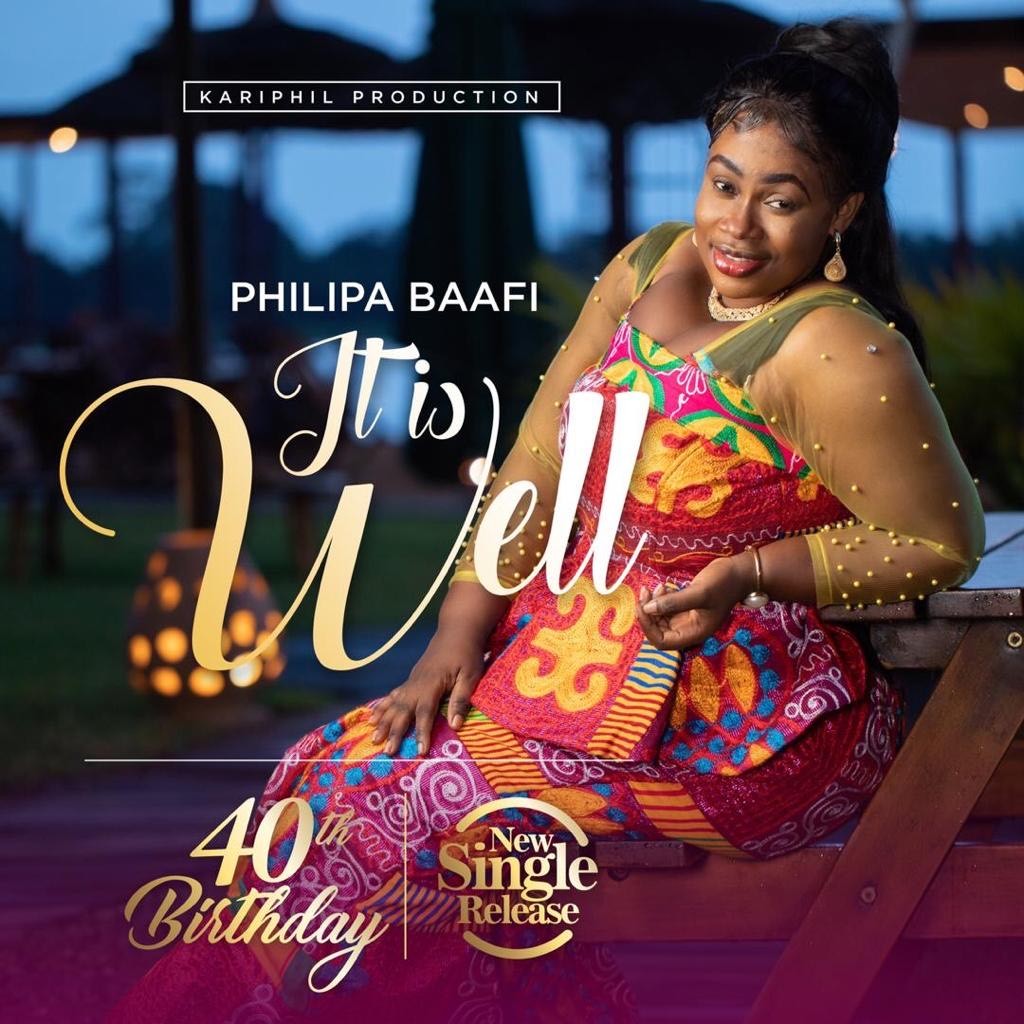 Philipa Baafi Returns To Music With 'It Is Well'